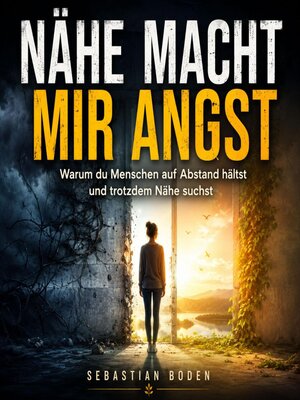 cover image of Nähe macht mir Angst